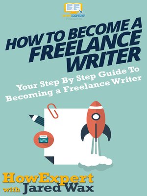 cover image of How to Become a Freelance Writer